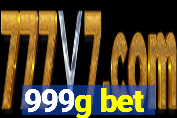 999g bet